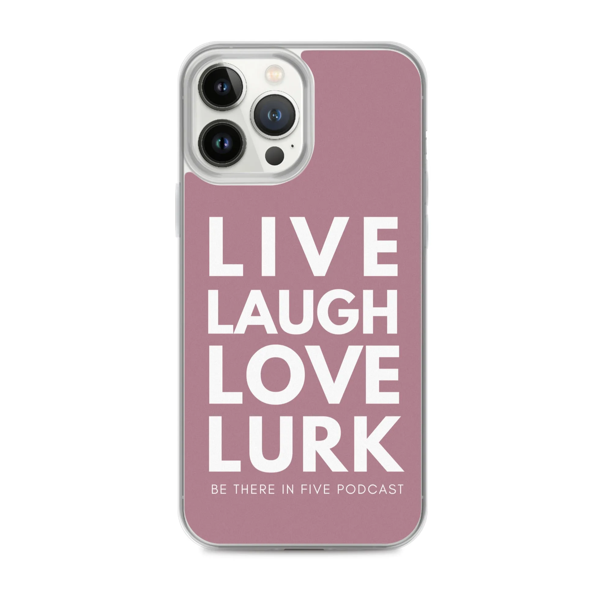 Live Laugh Love Lurk Case for iPhone®