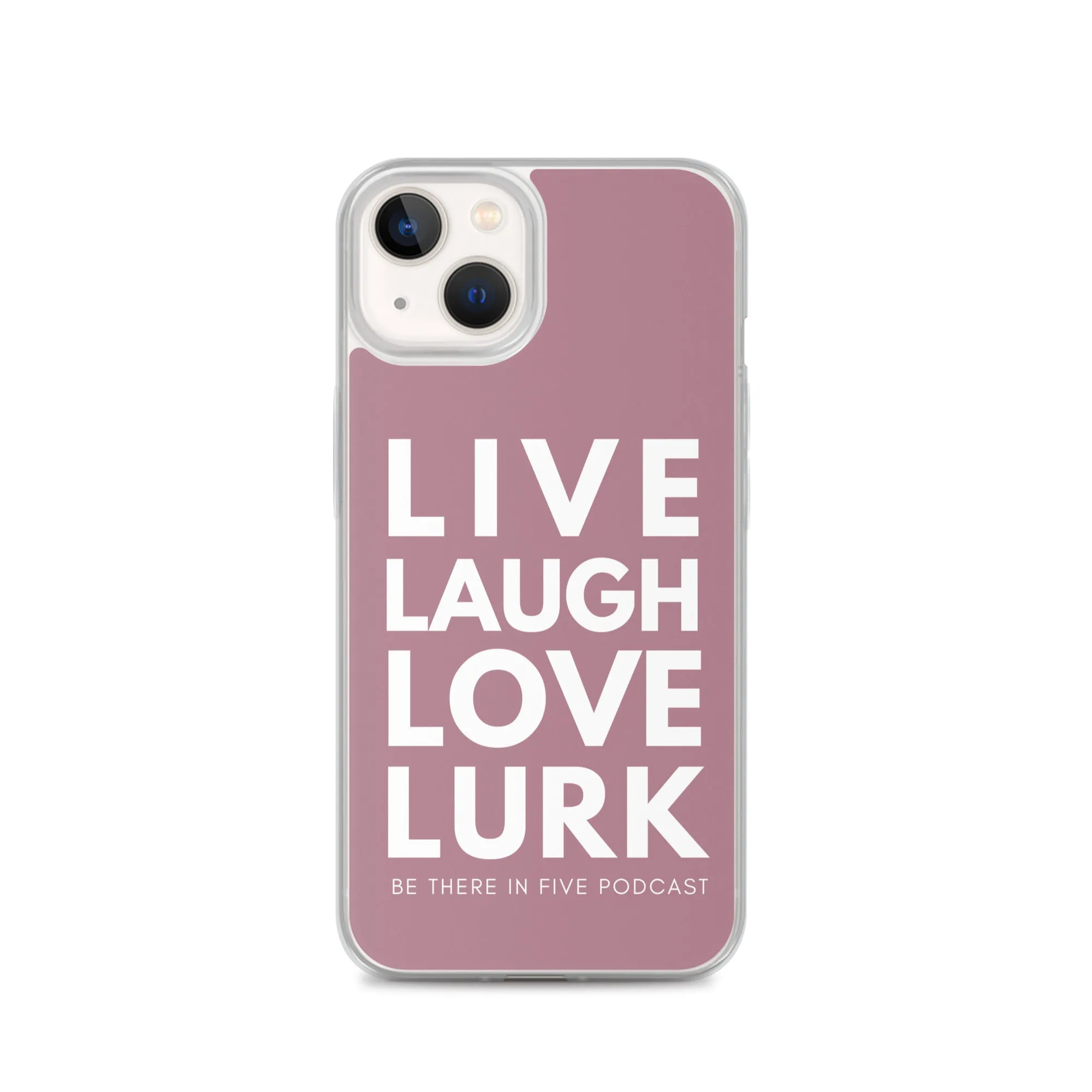 Live Laugh Love Lurk Case for iPhone®
