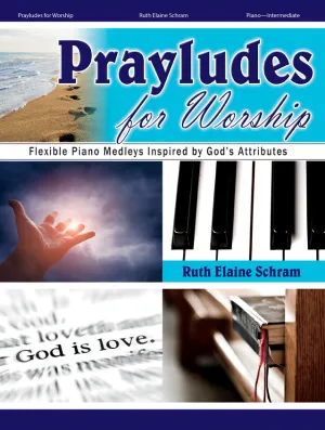 Prayludes for Worship - Piano collection
